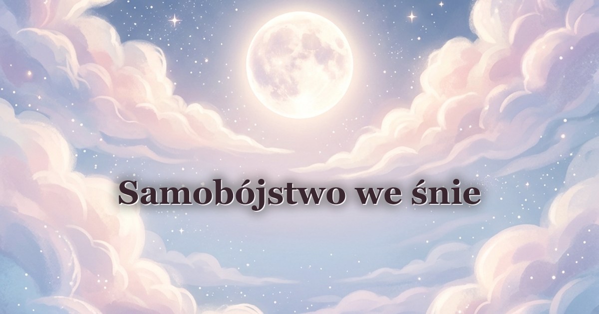 Samobójstwo we śnie